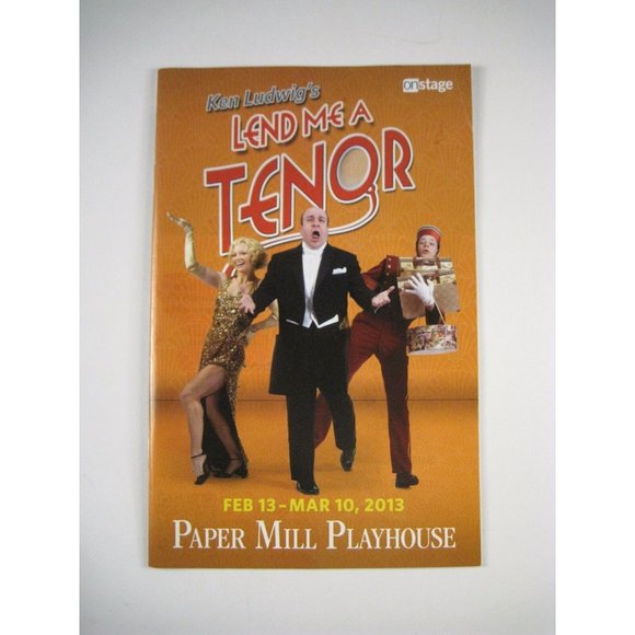 Lend Me a Tenor Paper Mill Playhouse Theatre Show Program 2013 Ludwig English - Picture 1 of 4